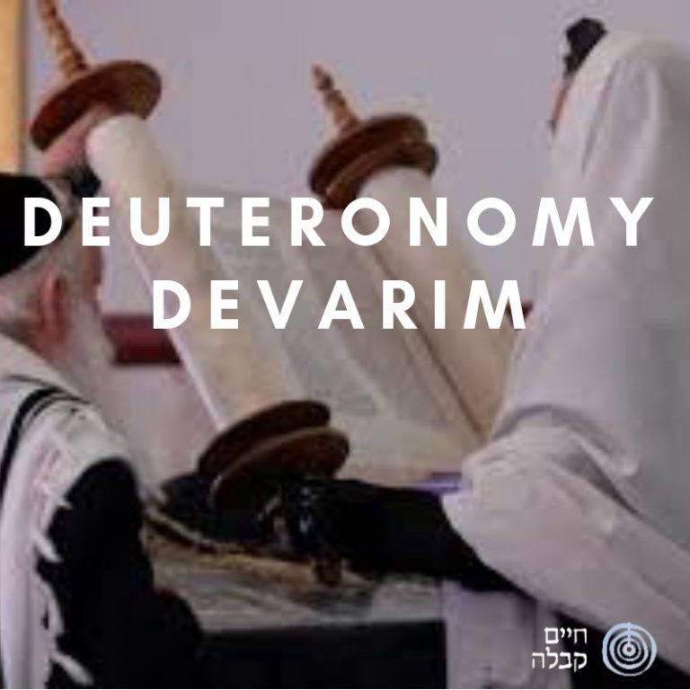 Deuteronomy (Devarim) | Live Kabbalah