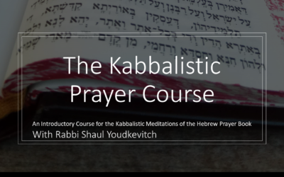 The Kabbalistic Prayer Course